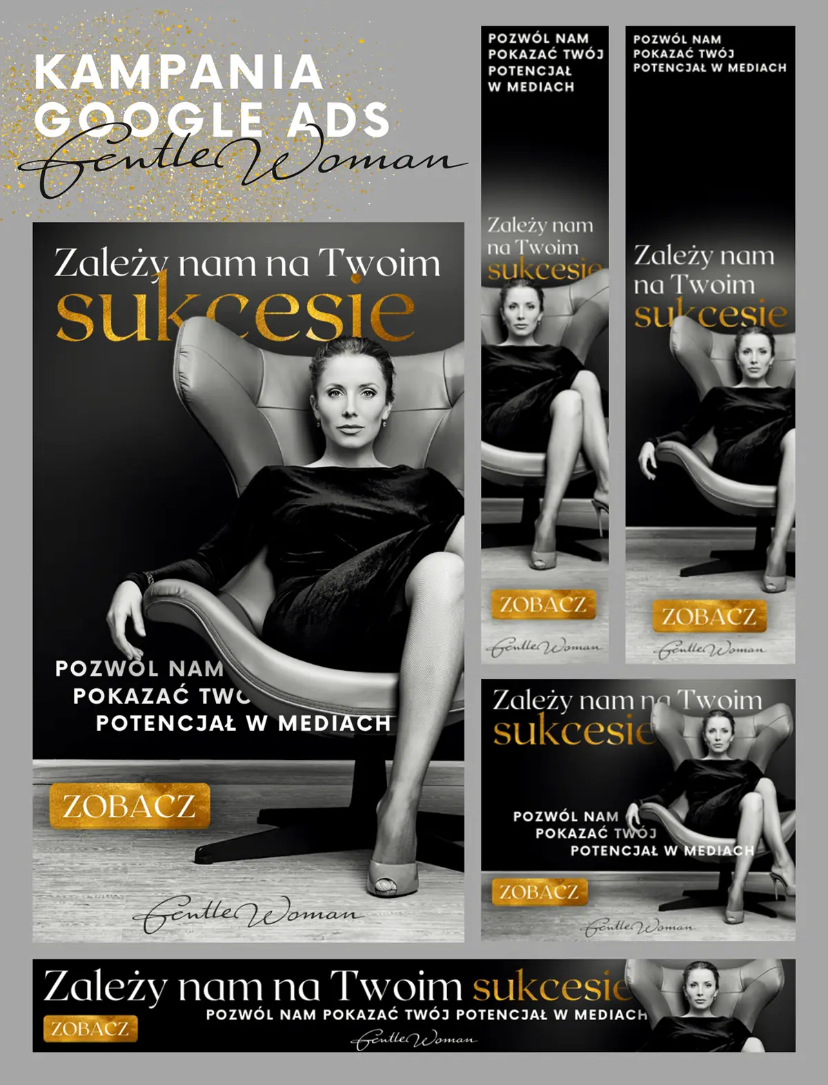 Gentle Woman: banery Google Ads z czarno-białym zdjęciem kobiety w fotelu i złotym słowem sukcesie
